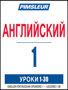 Cover image for Pimsleur English for Russian Speakers Level 1